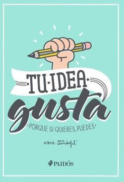 portada Tu Idea Gusta (in Spanish)