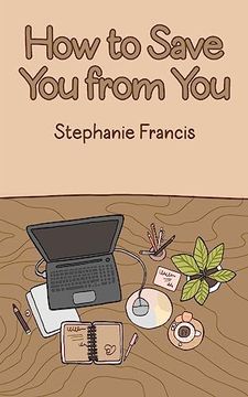 portada How to Save you From you (en Inglés)