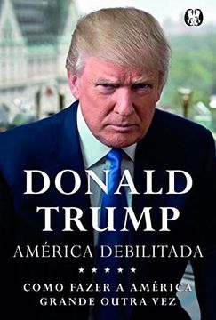 portada Donald Trump - America Debilitada
