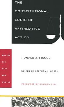 portada the constitutional logic of affirmative action (en Inglés)