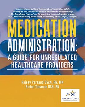 portada Medication Administration: A Guide for Unregulated Healthcare Providers 