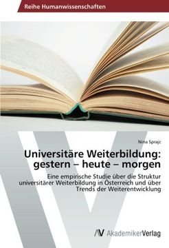 portada Universitäre Weiterbildung: gestern - heute - morgen