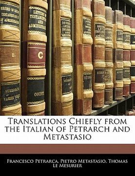 portada translations chiefly from the italian of petrarch and metastasio