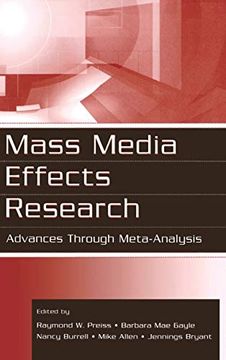 portada Mass Media Effects Research: Advances Through Meta-Analysis (Routledge Communication Series) (en Inglés)