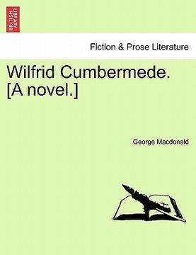 portada wilfrid cumbermede. [a novel.] (en Inglés)