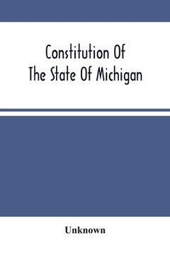 portada Constitution Of The State Of Michigan 