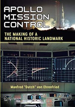 portada Apollo Mission Control: The Making of a National Historic Landmark (Springer Praxis Books) (en Inglés)