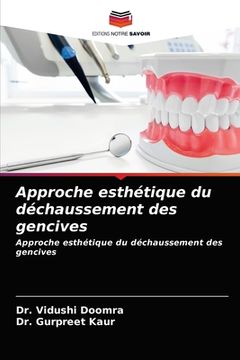 portada Approche esthétique du déchaussement des gencives (in French)