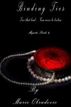 portada Binding Ties: Majestic Pearls II (in English)