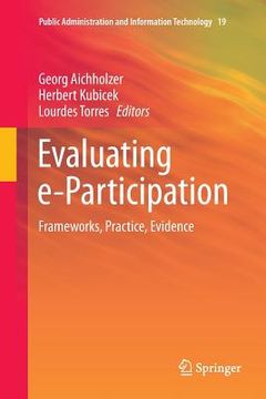 portada Evaluating E-Participation: Frameworks, Practice, Evidence 