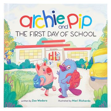 portada Archie & Pip First Day of School (Hardcover) (en Inglés)
