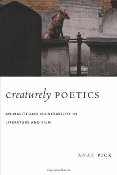 portada Creaturely Poetics: Animality and Vulnerability in Literature and Film (in English)