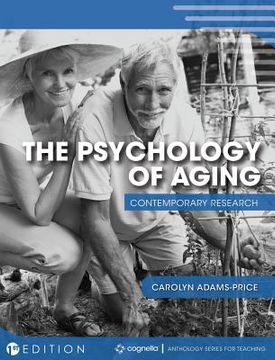 portada The Psychology of Aging: Contemporary Research (en Inglés)