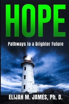 portada Hope: Pathways to a Brighter Future (en Inglés)