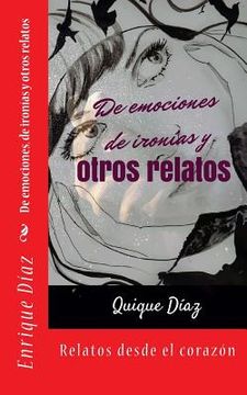 portada De emociones, de ironias y otros relatos (in Spanish)