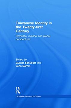 portada Taiwanese Identity in the 21St Century (Routledge Research on Taiwan Series) (en Inglés)