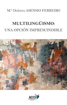 portada Multilingüismo: Una Opción Imprescindible