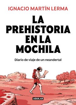 portada La prehistoria en la mochila (in Spanish)