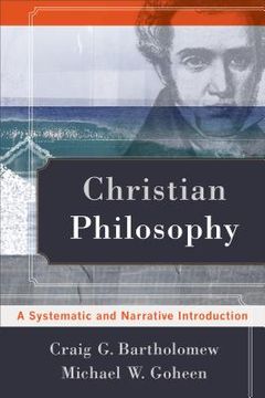 portada christian philosophy: a systematic and narrative introduction (en Inglés)