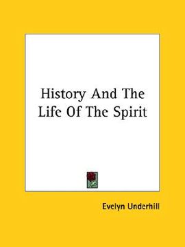 portada history and the life of the spirit (in English)