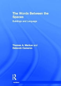 portada The Words Between the Spaces: Buildings and Language (Architext)