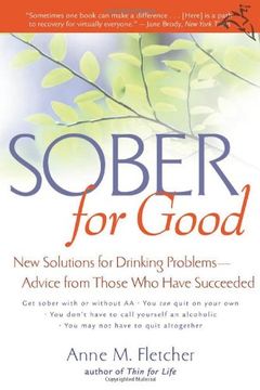 portada Sober for Good: New Solutions for Drinking Problems--Advice From Those who Have Succeeded 