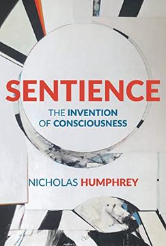 portada Sentience: The Invention of Consciousness (in English)