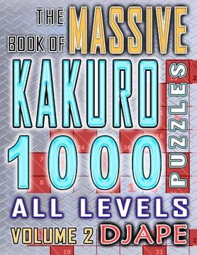portada The Massive Book of Kakuro: 1000 Puzzles (in English)