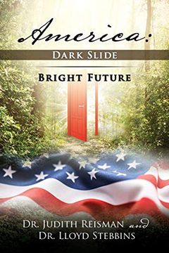 portada America: Dark Slide-Bright Future (en Inglés)
