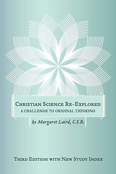 portada Christian Science Re-Explored (in English)