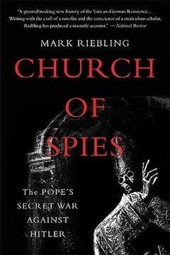 portada Church of Spies: The Pope's Secret War Against Hitler (in English)