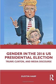 portada Gender in the 2016 us Presidential Election (Global Gender) (in English)