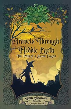 portada Travels Through Middle Earth: The Path of a Saxon Pagan (in English)
