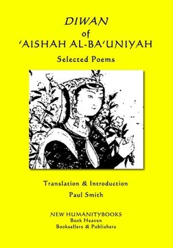 portada DIWAN OF 'AISHAH AL-BA'UNIYAH - Selected Poems (en Inglés)