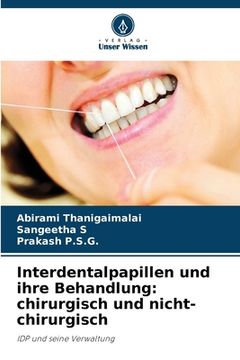 portada Interdentalpapillen und ihre Behandlung: chirurgisch und nicht-chirurgisch (en Alemán)