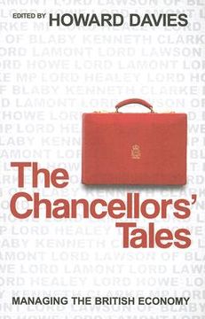 portada the chancellors `  tales: managing the british economy