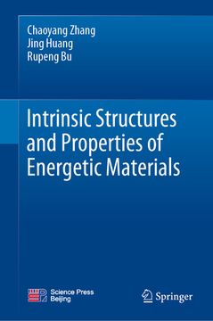 portada Intrinsic Structures and Properties of Energetic Materials (en Inglés)