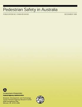 portada Pedestrian Safety in Australia: Publication No. FHWA-RD-99-093 (en Inglés)