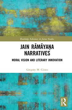 portada Jain RāmāyaṆA Narratives (Routledge Advances in Jaina Studies)