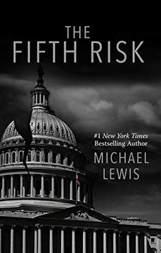 portada The Fifth Risk: Undoing Democracy (Thorndike Press Large Print Popular and Narrative Nonfiction) 