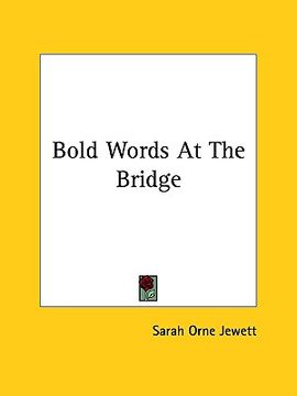 portada bold words at the bridge