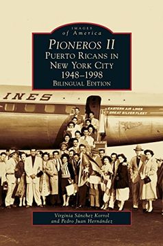 portada Pioneros II: Puerto Ricans in New York City, 1948-1998 (en Inglés)