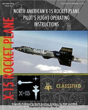 portada north american x-15 pilot's flight operating instructions (en Inglés)
