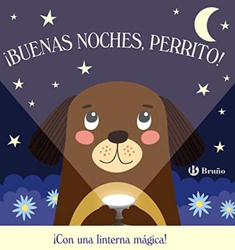 portada Buenas Noches, Perrito! (Con Linterna Magica) (in Spanish)