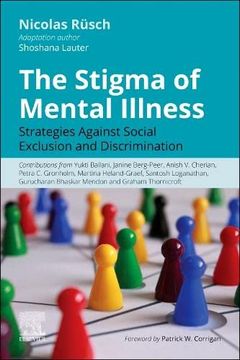 portada The Stigma of Mental Illness: Strategies Against Social Exclusion and Discrimination (en Inglés)