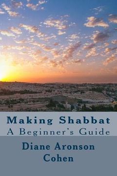portada Making Shabbat: A Beginner's Guide (in English)