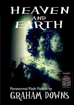 portada Heaven and Earth: Paranormal Flash Fiction (in English)