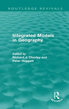portada Integrated Models in Geography (Routledge Revivals) (in English)