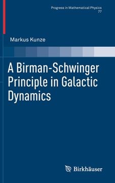 portada A Birman-Schwinger Principle in Galactic Dynamics (en Inglés)