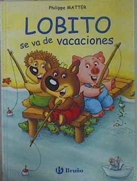 portada Lobito se va de Vacaciones (in Spanish)